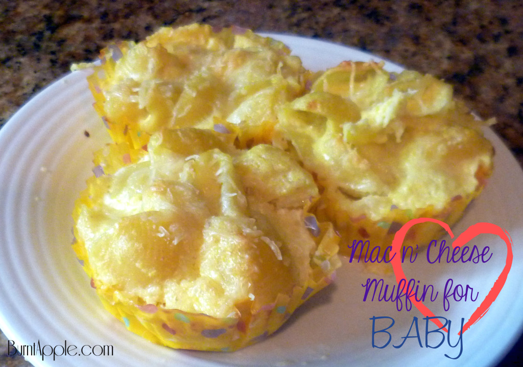 Macaroni and Cheese Muffins for Baby Burnt Apple