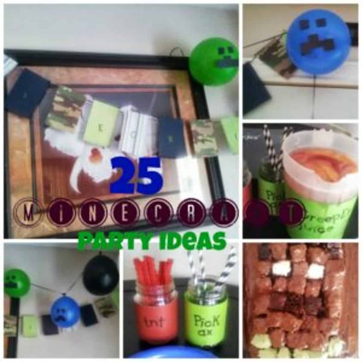 A collage of 25 Minecraft birthday party ideas. The ideas include decorations, food, and games.