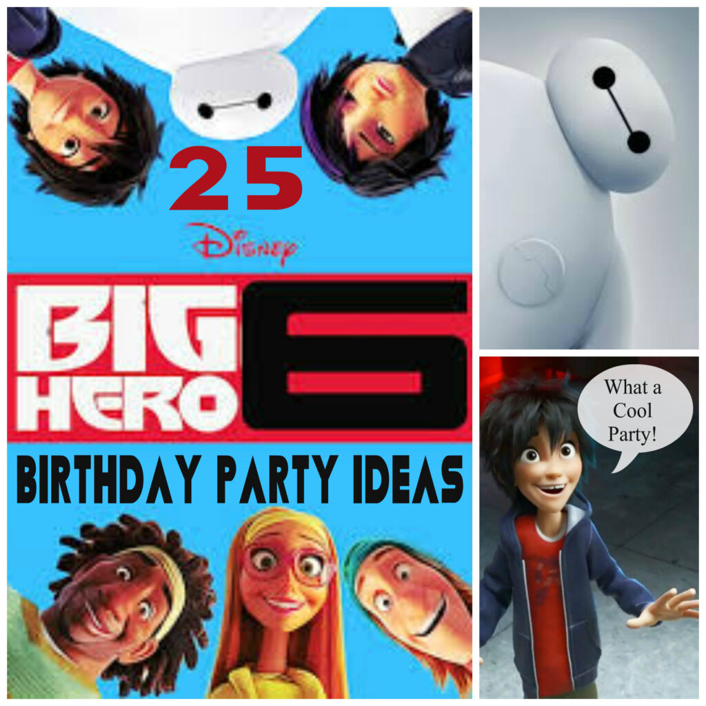 big hero 6 birthday party ideas