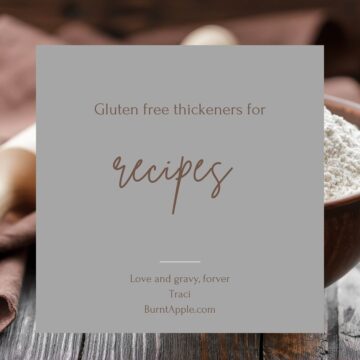 gluten free thickeners sauces soups fillings gravy