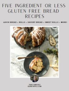 five ingredient or less gluten free bread cookbook